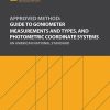 Approved Method: Guide to Goniometer Measurements and Types, and Photometric Coordinate Systems