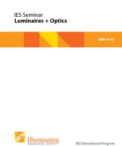 Intermediate Seminar: Luminaires + Optics - SEM-10-12 - Student Materials