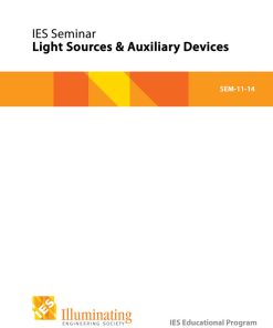 Intermediate Seminar: Light Sources & Auxiliary Devices - SEM-11-14 – Student Materials
