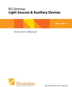 Intermediate Seminar: Light Sources & Auxiliary Devices - SEM-11-14 – Instructor Materials
