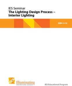 Intermediate Seminar: Lighting Design Process - Interior Lighting - SEM-12-12 – Student Materials