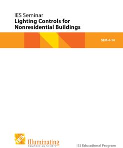 Intermediate Seminar: Lighting Controls for Nonresidential Buildings - SEM-4-14 – Student Materials
