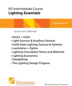 IES Intermediate Course: Lighting Essentials Set - Instructor Materials