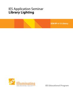 Intermediate Seminar: RP-4-13 - Library Lighting - Student Materials