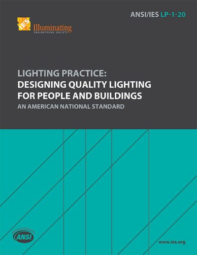 Lighting Practice: Designing Quality Lighting for People and Buildings