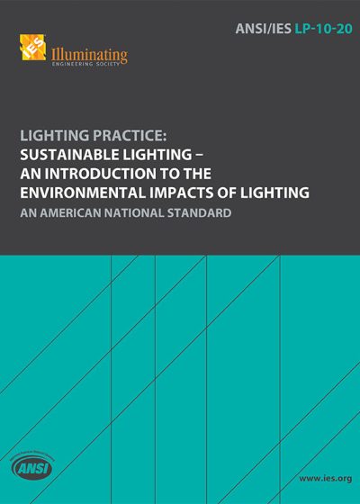 Sustainable Lighting – An Introduction to the Environmental Impacts of Lighting