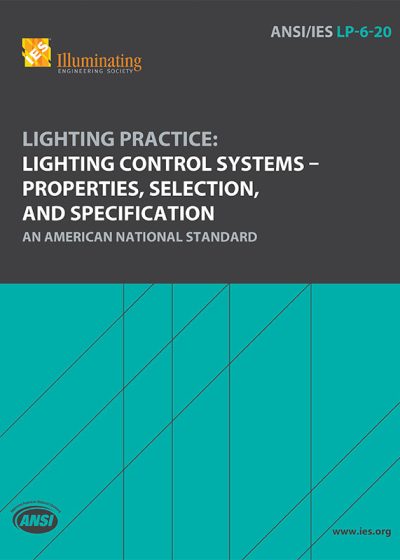 Lighting Control Systems – Properties, Selection and Specification