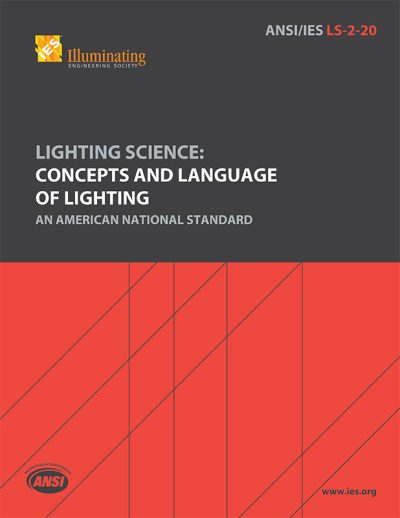 Lighting Science: Concepts and Language of Lighting