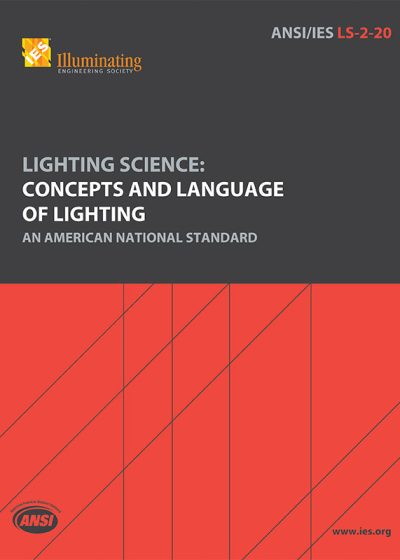 Lighting Science: Concepts and Language of Lighting