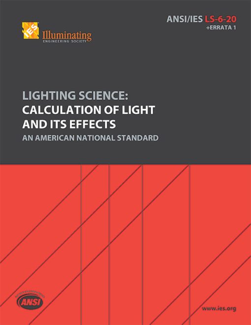 Calculation of Light and Its Effects