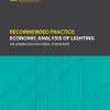 Recommended Practice: Economic Analysis of Lighting