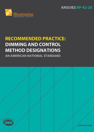 Recommended Practice: Dimming and Control Method Designations