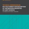 Technical Memorandum: Ray File Format for Description of the Emission Properties of Light Sources