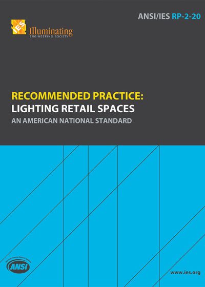 Recommended Practice: Lighting Retail Spaces