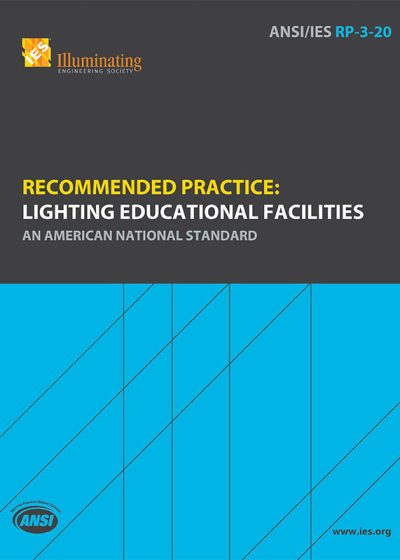 Recommended Practice: Lighting Educational Facilities