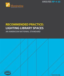 Recommended Practice: Lighting Library Spaces