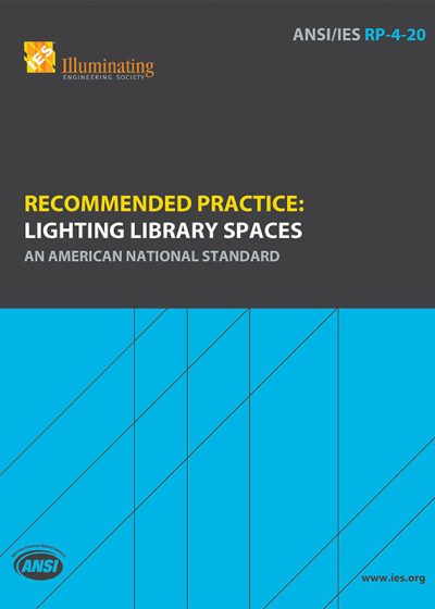 Recommended Practice: Lighting Library Spaces