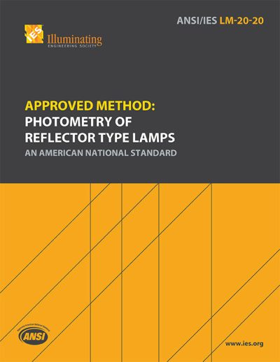 Approved Method: Photometry of Reflector Type Lamps
