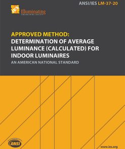 Approved Method: IES Guide for Determination of Average Luminance (Calculated) for Indoor Luminaires