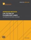 Approved Method: Life Testing of Fluorescent Lamps