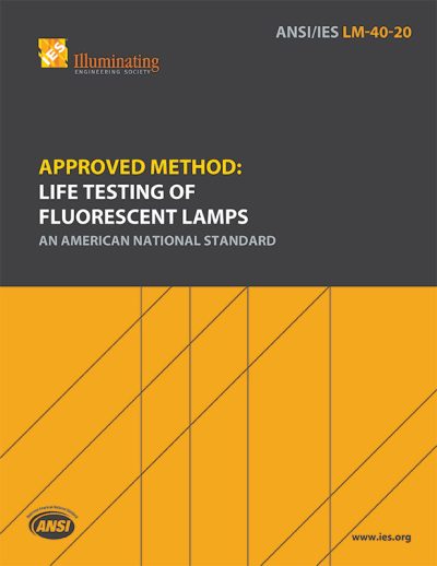 Approved Method: Life Testing of Fluorescent Lamps