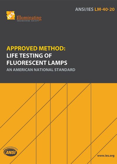 Approved Method: Life Testing of Fluorescent Lamps
