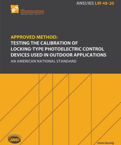 Approved Method: Testing the Calibration of Locking-Type Photoelectric Control Devices Used in Outdoor Applications