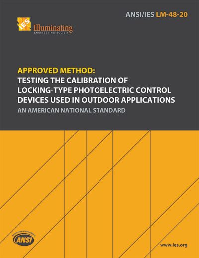Approved Method: Testing the Calibration of Locking-Type Photoelectric Control Devices Used in Outdoor Applications