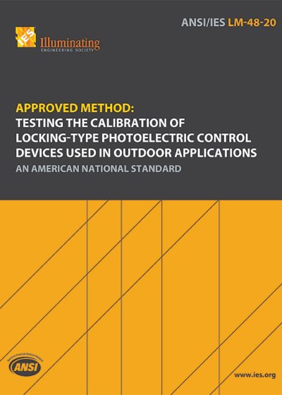 Approved Method: Testing the Calibration of Locking-Type Photoelectric Control Devices Used in Outdoor Applications