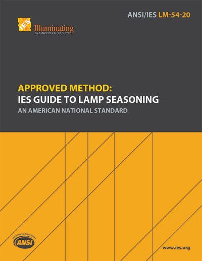 Approved Method: IES Guide to Lamp Seasoning