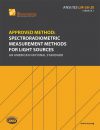 Approved Method: Spectroradiometric Measurement Methods for Light Sources
