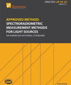 Approved Method: Spectroradiometric Measurement Methods for Light Sources