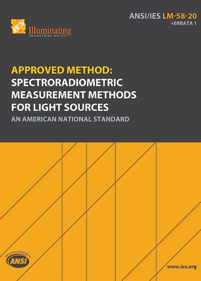 Approved Method: Spectroradiometric Measurement Methods for Light Sources