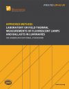 Approved Method: Guide for Laboratory or Field Thermal Measurements of Fluorescent Lamps and Ballasts in Luminaires