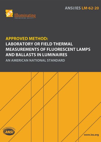 Approved Method: Guide for Laboratory or Field Thermal Measurements of Fluorescent Lamps and Ballasts in Luminaires