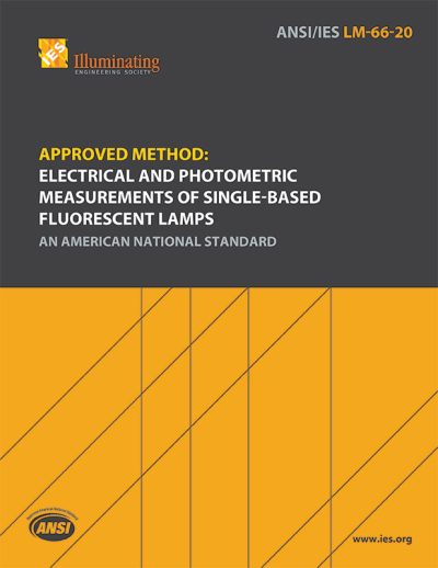 Approved Method: Electrical and Photometric Measurements of Single-Based Fluorescent Lamps