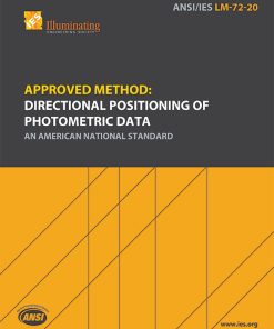 Approved Method: IES Guide for Directional Positioning of Photometric Data