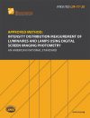 Approved Method: Intensity Distribution Measurement of Luminaires and Lamps Using Digital Screen Imaging Photometry