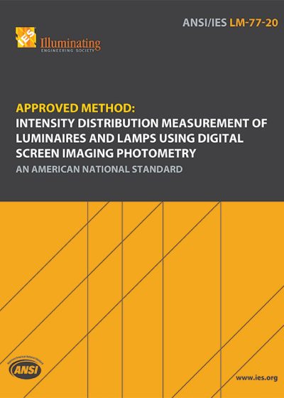 Approved Method: Intensity Distribution Measurement of Luminaires and Lamps Using Digital Screen Imaging Photometry