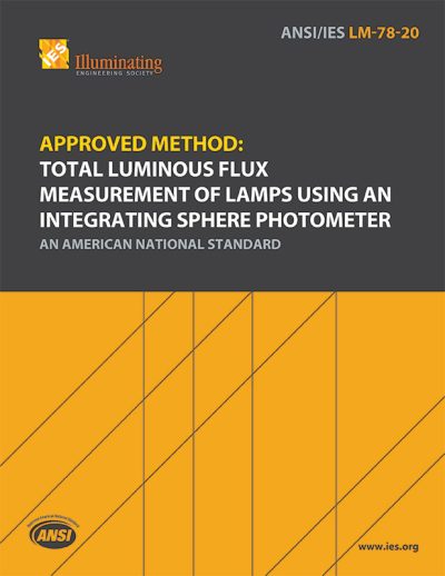 Approved Method: Total Luminous Flux Measurement of Lamps Using an Integrating Sphere Photometer