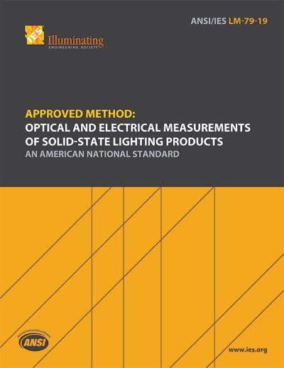 Approved Method: Optical and Electrical Measurements of Solid-State Lighting Products