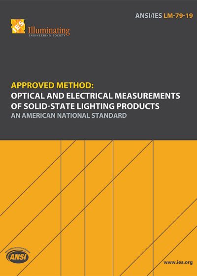 Approved Method: Optical and Electrical Measurements of Solid-State Lighting Products