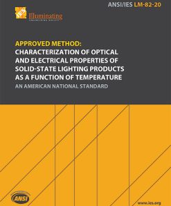 Approved Method: Characterization of Optical and Electrical Properties of Solid-State Lighting Products as a Function of Temperature