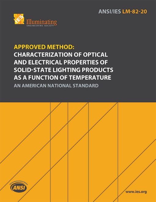 Approved Method: Characterization of Optical and Electrical Properties of Solid-State Lighting Products as a Function of Temperature