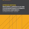 Approved Method: Measuring Luminous Flux and Color Maintenance of Remote Phosphor Components