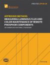 Approved Method: Measuring Luminous Flux and Color Maintenance of Remote Phosphor Components