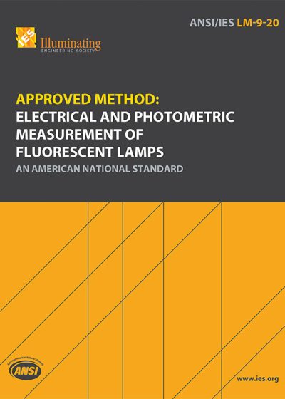 Approved Method: Electrical and Photometric Measurement of Fluorescent Lamps