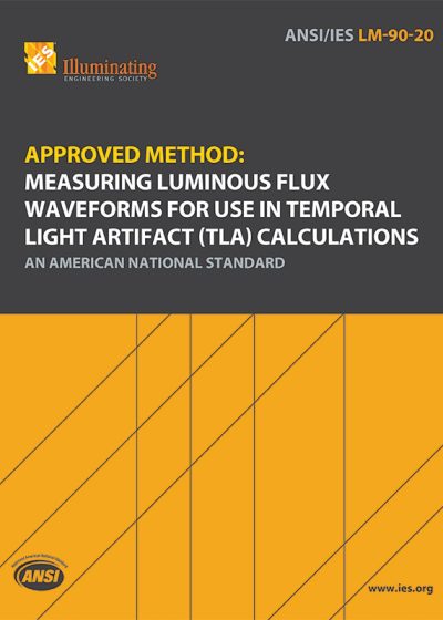 Approved Method: Measuring Luminous Flux Waveforms for Use in Temporal Light Artifact (TLA) Calculations