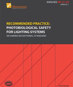 Photobiological Safety for Lighting Systems
