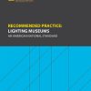 Recommended Practice: Lighting Museums